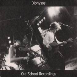 Dionysos : Old School Recordings